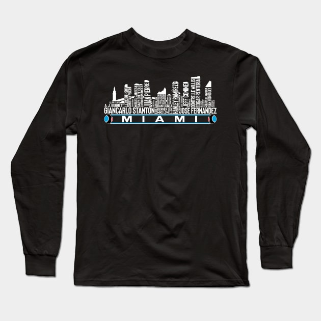 Miami Baseball Team All Time Legends, Miami City Skyline Long Sleeve T-Shirt by Legend Skyline